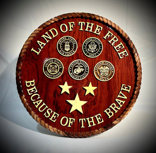 12" "Land of the Free... Because of the Brave" Wood Plaque